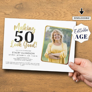 Invitation Anniversaire Fabriquer AGE Look Good Photo Gold Bl