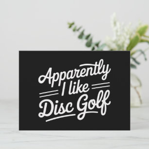 Invitation Apparemment j'aime le golf à disque Amoureux de go