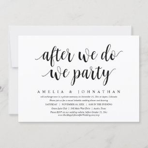 Invitation Après que nous ayons fait, nous faisons la fête, d