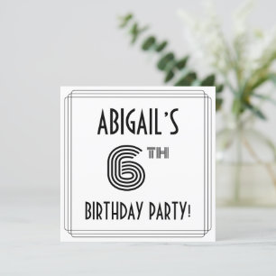 Invitation Art Déco Inspiré 6e fête d'anniversaire, Nom perso