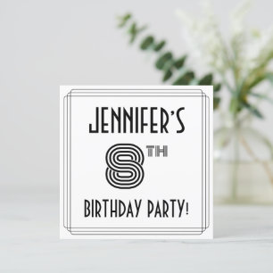 Invitation Art Déco Inspiré 8e fête d'anniversaire, Nom perso