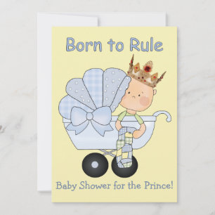 Invitation Baby Shower pour le Prince + Né pour régner !