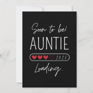 Invitation Bientôt être tante 2025 Chargement de tante à être