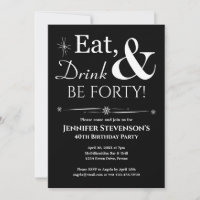 Black Eat Drink & Be Quarante Anniversaire Retro