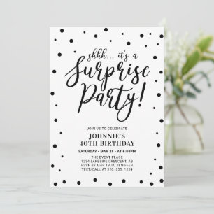 Invitation Black & White Surprise Party d'anniversaire pour