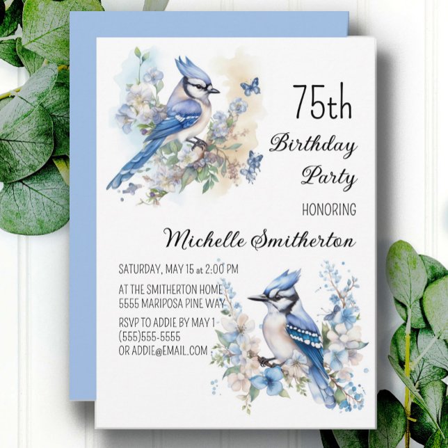 Invitation Blue Jay Bird Flowers Springtime 75e anniversaire (Blue Jay women's 75th birthday party invitation, customizable with your own text)