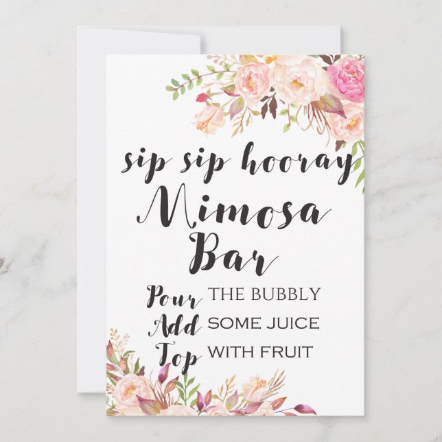 Invitation Boho floral sip hooray mimosa bar Sign 5x7" (Devant)