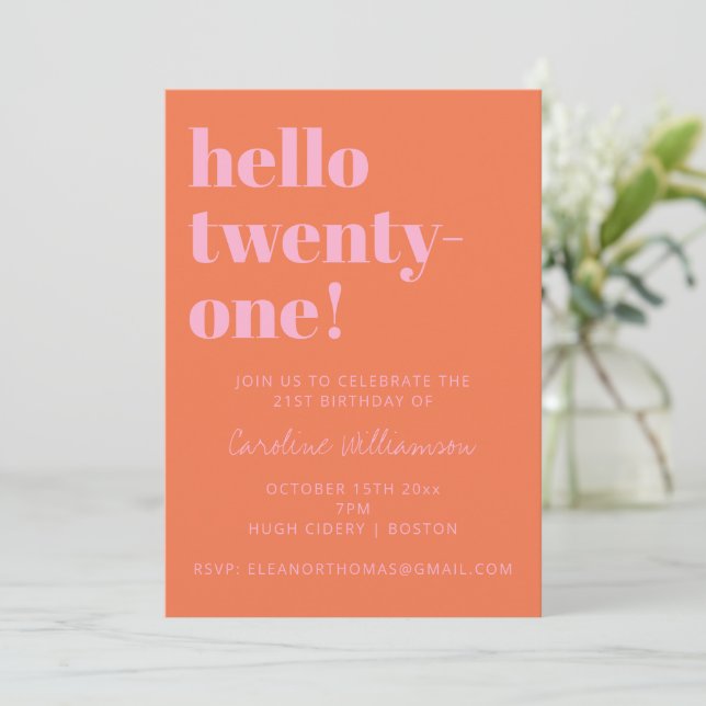 Invitation Bold Typography Pink Orange Modern 21st Birthday (Debout devant)