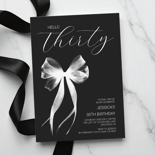 Invitation Bonjour Trente Bow noir et blanc30e anniversaire (Hello Thirty Bow Black and White30th Birthday Invitation)
