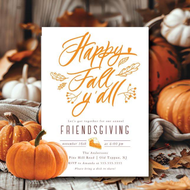 Invitation Bonne Chute Y'All Thanksgiving Friendsgiving (Créateur téléchargé)