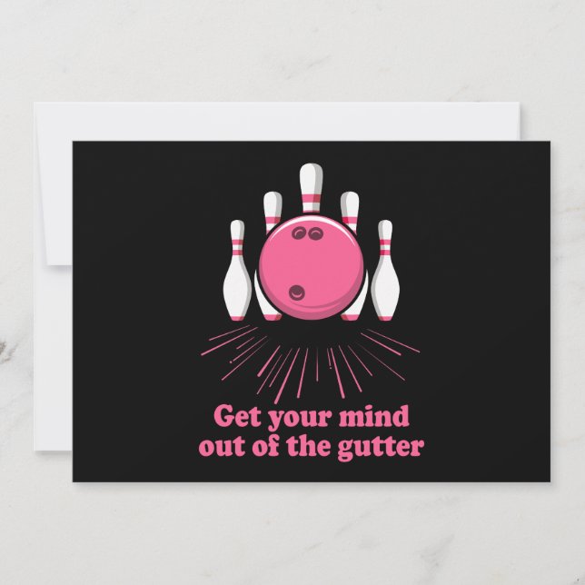 Invitation Bowling Sortez Votre Esprit De Gutter Funny Bowler (Devant)