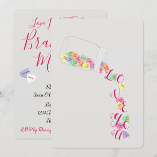Invitation BRIDE Candy Hearts I Love You Celebration Party