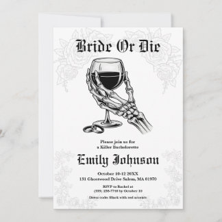 Invitation Bride or Die Gothic Skeleton Bachelorette Party
