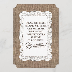 Invitation Bridezilla Funny Bridesmaid / Maid of Honor Rustic