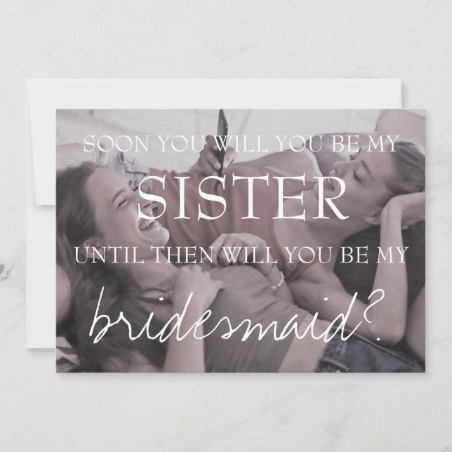 Invitation Brittany Soeur en Droit Photo Be My Bridesmaid (Devant)