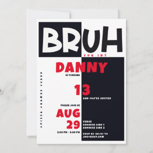 Invitation Bruh Ado Tween adolescents Bold Black Boy Annivers