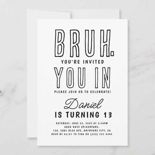 Invitation Bruh, Tu Es Dans ? Fête d'anniversaire de garçon A (Devant)