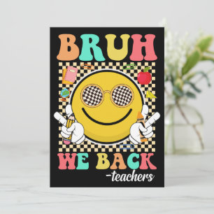 Invitation Bruh We Back Enseignants Drôle Retour À L'École Su