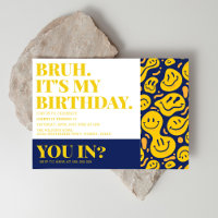 Bruh You In The Trendy Boy Birthday