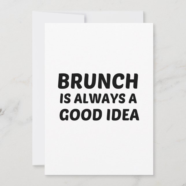 INVITATION BRUNCH EST TOUJOURS AGOOD IDEA (Devant)