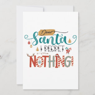 Invitation Cadeau de Noël Cher Père Noël Je ne Regrette Rien