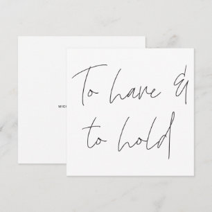 Invitation Calligraphie moderne Vow avoir et tenir Mariage