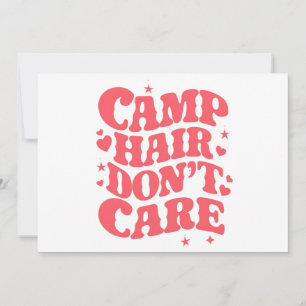 Invitation Camp Hair Ne vous souciez pas Camping d'été Filles