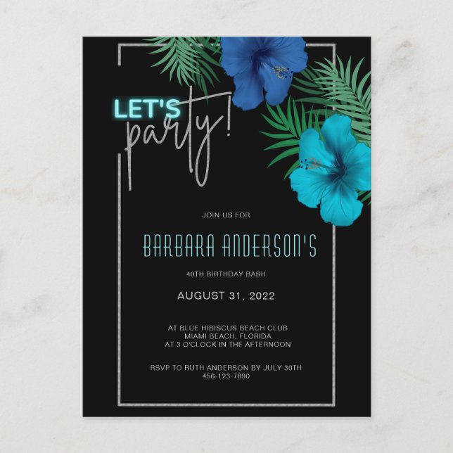 Invitation Carte Postale Faisons la fête Black Blue Neon Tropical 40e anniv (Devant)