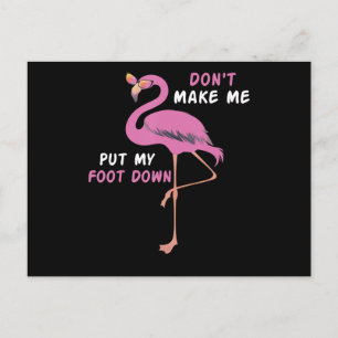 Invitation Carte Postale Flamingo Flamingo With Glasses Dont Make Me Put