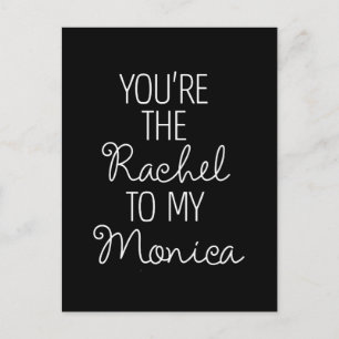 Invitation Carte Postale FRIENDS™  Tu es le Rachel à ma Monica