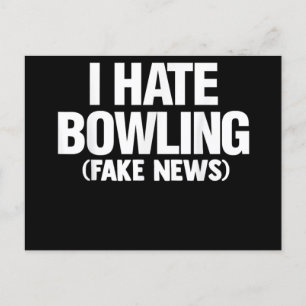 Invitation Carte Postale Funny I Hate Bowling Tee-shirt Men Women