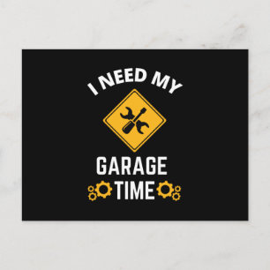 Invitation Carte Postale J'ai besoin de mon temps de garage
