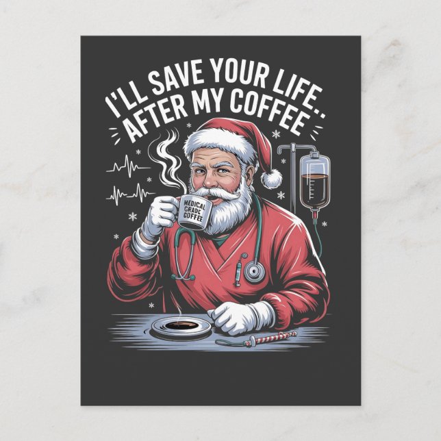 Invitation Carte Postale Je sauverai ta vie après mon café de Noël (Devant)