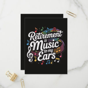 Invitation Carte Postale La retraite est musique à mes oreilles