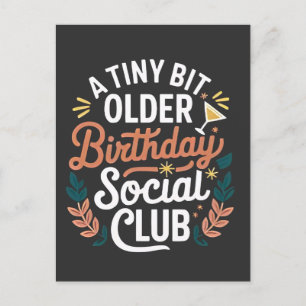Invitation Carte Postale Un tout petit peu plus vieux Club social d'anniver