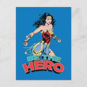 Invitation Carte Postale WW84   Be The Hero Wonder Woman Retro Comic Art