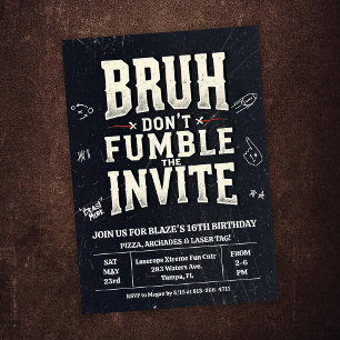 Invitation Carton d'invitation d'anniversaire Bruh Don't Fumb