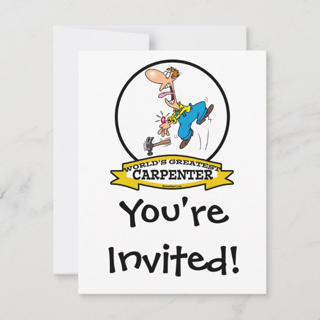 INVITATION CARTOON HOMME CARPENTER II LE PLUS GRAND AU MONDE (Devant)