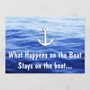 Invitation Ce qui se passe sur le bateau - Bateau amusant