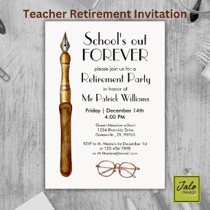 Invitation C'est la fin des cours pour toujours Professeurs r