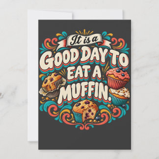 Invitation C'est une bonne journée pour manger un muffin