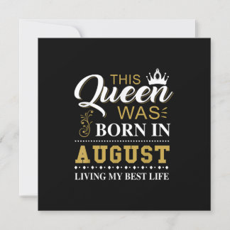 Invitation Cette Reine Est Née En Août Cadeau D'anniversaire