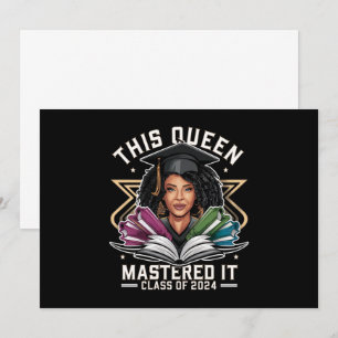 Invitation Cette reine l'a maîtrisée Classe de 2024 Graduatio