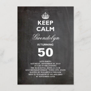 Invitation Chalboard Gardez le calme Funny 50e anniversaire I