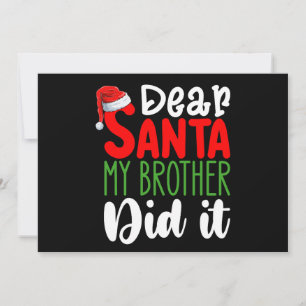 Invitation Cher Père Noël Mon frère l'a fait Noël à la famill