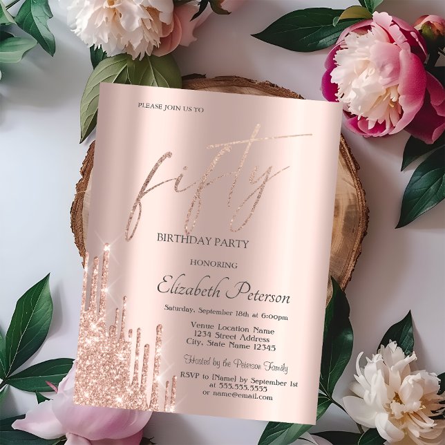 Invitation Chic Cool Rose Gold Parties scintillant Drips 50e  (Créateur téléchargé)