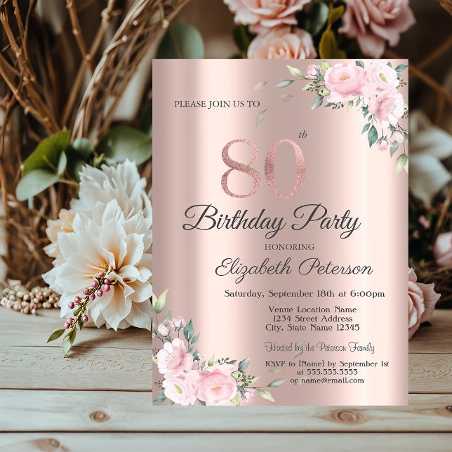 Invitation Chic Rose Floral Rose Gold 80e fête d'anniversaire (Créateur téléchargé)