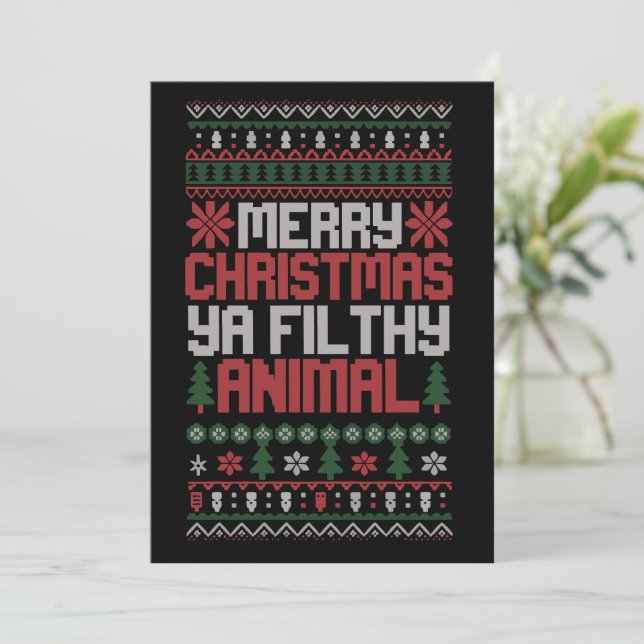 Invitation Christmas Merry Xmas Ya Filthy Animal Meme Ugly  (Debout devant)