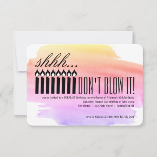 Invitation Chut surprise aux bougies... NE LE SOUFFLE PAS !An