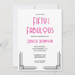 Invitation Cinquante ans et Fabuleux Rose Chaud Art Déco 50e
